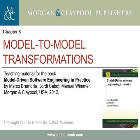Model-Driven Software Engineering in Practice - Chapter 8 - Model-to-model tr...