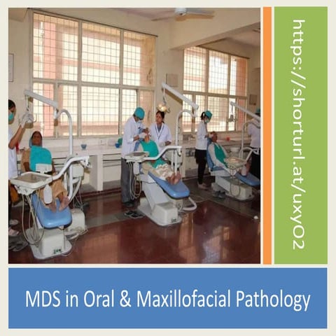 MDS in Oral & Maxillofacial Pathology Course