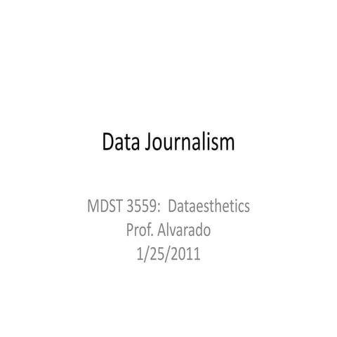 Mdst 3559-01-25-data-journalism