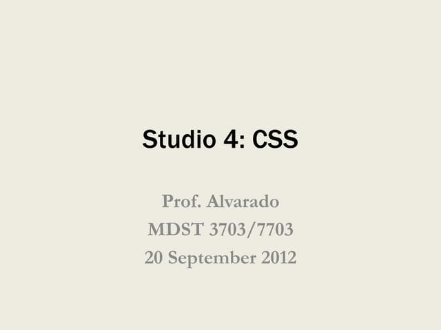 UVA MDST 3073 CSS 2012-09-20
