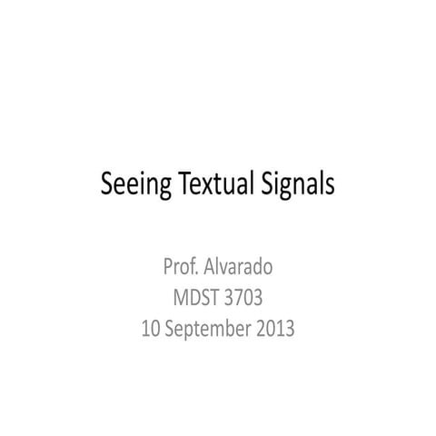 Mdst3703 2013-09-10-textual-signals