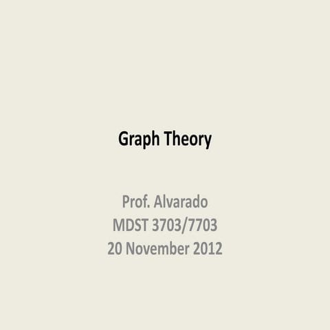 Mdst3703 graph-theory-11-20-2012
