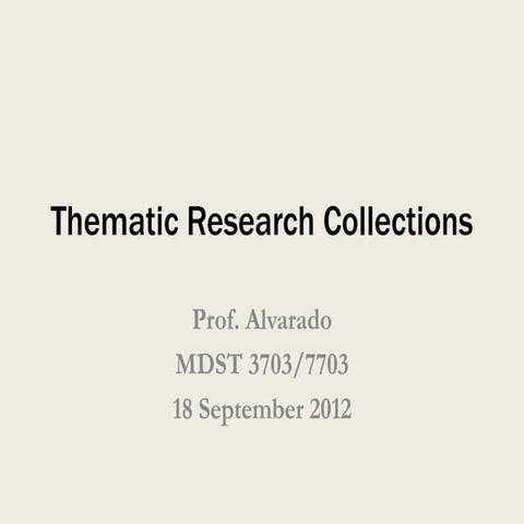 UVA MDST 3703 Thematic Research Collections 2012-09-18