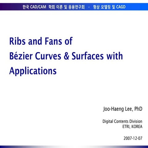 Ribs and Fans of Bezier Curves and Surfaces with Applications