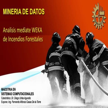 Analisis de incendios forestales mediante WEKA