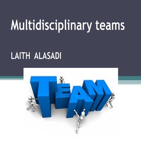 multi-disciplinary team 