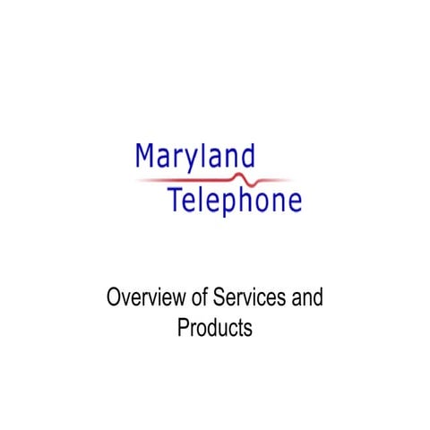 Maryland Telephone Capabilities