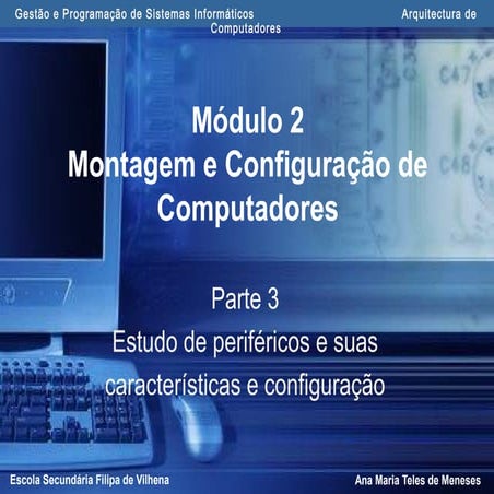 Módulo-2.3-estudo de periféricos e suas características e configuração