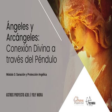Presentacion Angeles y Arcangeles con pendulo