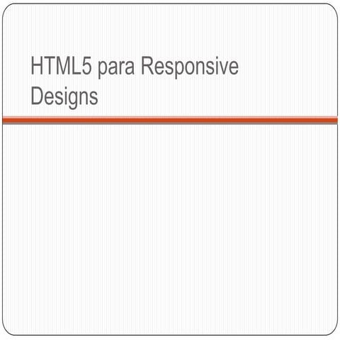 Curso HTML 5 - Módulo 2 | PPTX