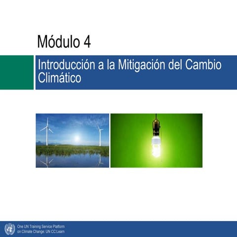 Módulo 4 introducción a la mitigación del cambio climático