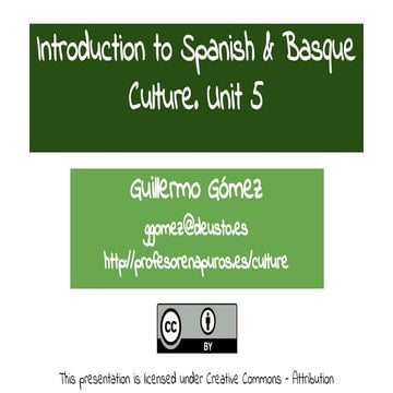 Introduction to the Spanish & Basque Culture 5: "Cultural icons" & "Do you wa...