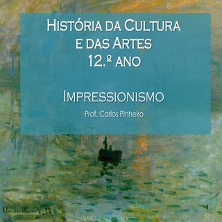 Impressionismo, neo-impressionismo ...