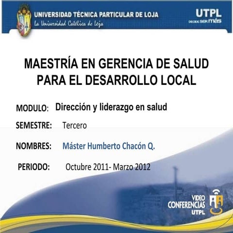 Módulo i (dirección y liderazgo en salud)