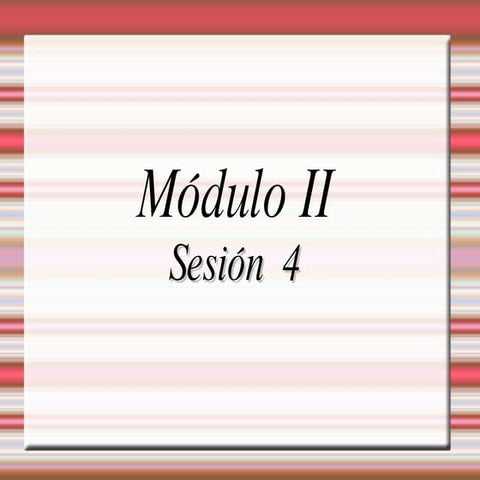 Módulo 2 Sesión 4 CCBB