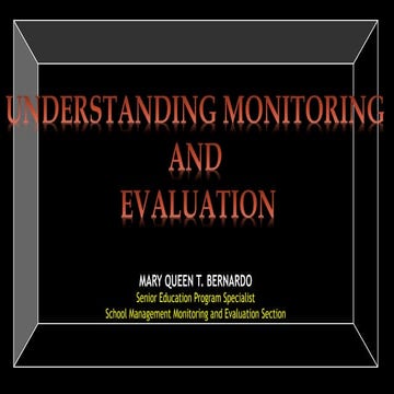 Understanding Monitoring & Evaluation