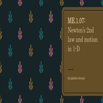 Newton's 2nd law and motion in 1 dimension