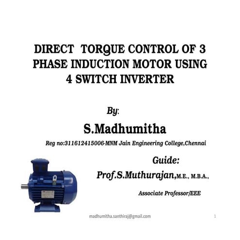 DIRECT TORQUE CONTROL OF THREE PHASE INDUCTION MOTOR USING FOUR SWITCH THREE ...