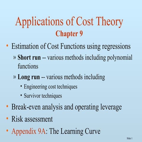 Chapter 9: Application of Cost Theory