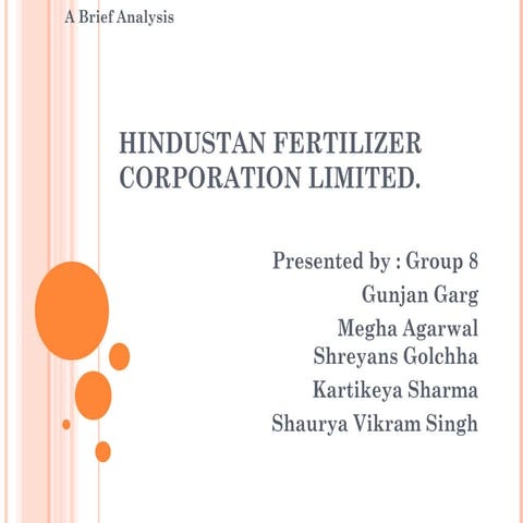 A brief analysis of Hindustan Fertilizers Ltd.