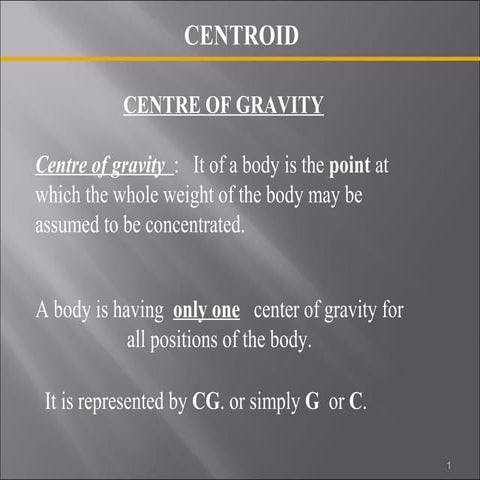 centroid and centre of gravity...