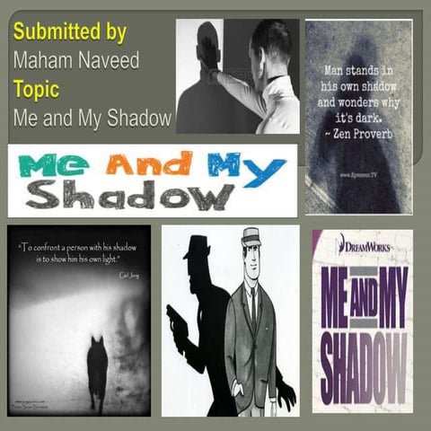 Me and my shadow | PPTX