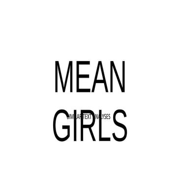 Mean Girls, CMS 330 | PPT