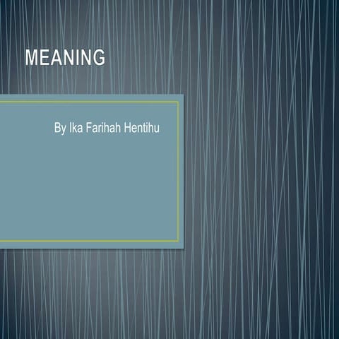 Meaning
