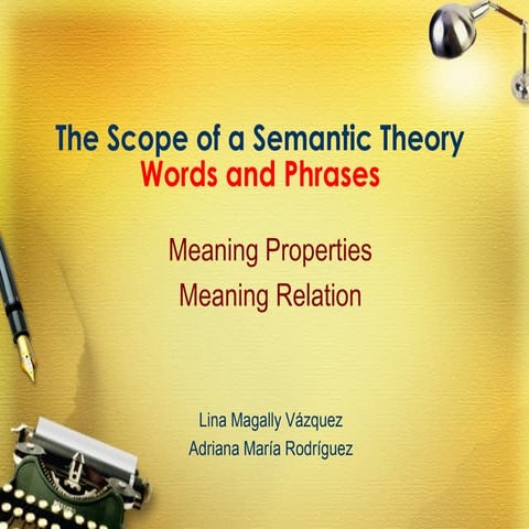 Meaning relations and properties