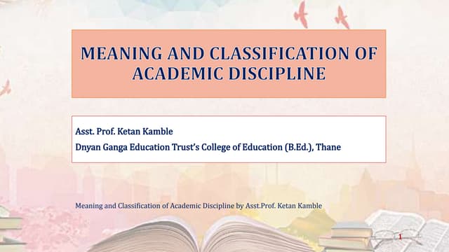 Meaning Classification Of Academic Discipline PPT meaning-classification-of-academic-discipline-ppt