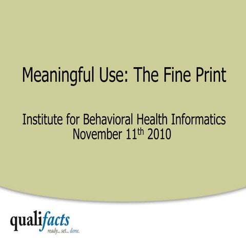 Meaningful Use: The Fine Print