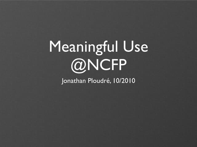 Meaningful use overview