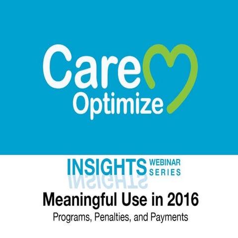 Meaningful Use: Programs, Penalities, and Payments