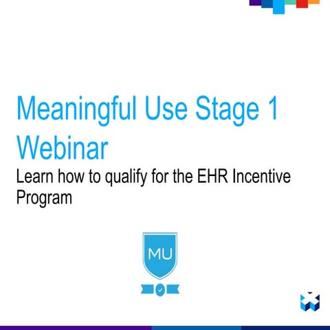 Meaningful Use Stage 1 Slide Deck 2015