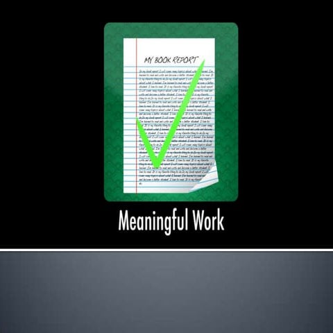 Meaningful work