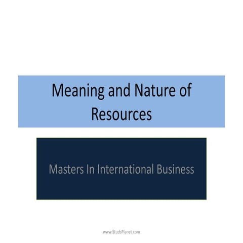Meaning & nature of resources