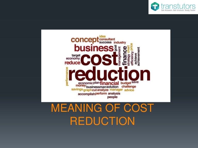 Meaning Of Cost Reduction Accounting