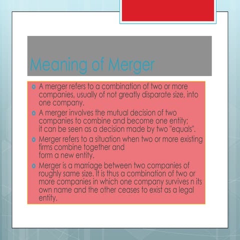 Meaning of  Merger, Amalgamation, Acquisition and Merger Types