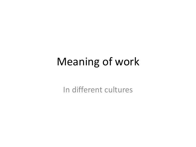 Meaning of work