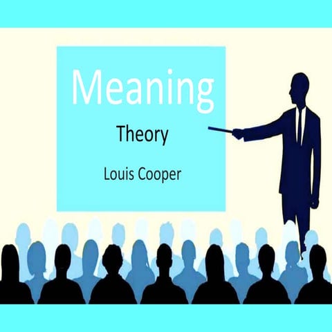 Meaning theory pro forma