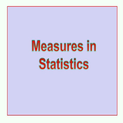 Measures of central Tendencies Mean_Median_Mode.ppt