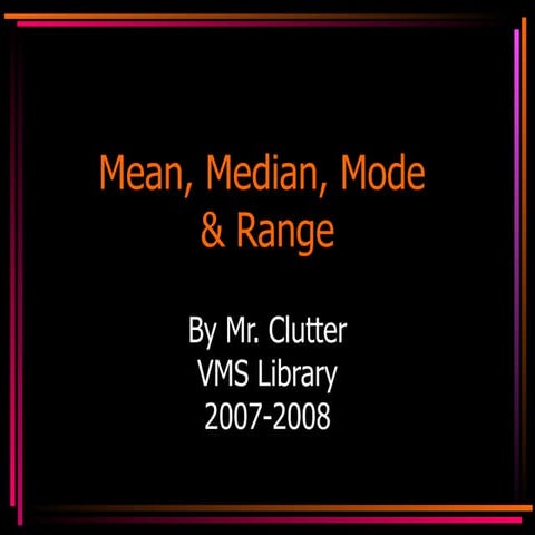Mean, Mode, Median[1]