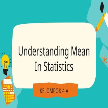 Comprehensive Guide to Understanding and Calculating Mean in Statistics ...