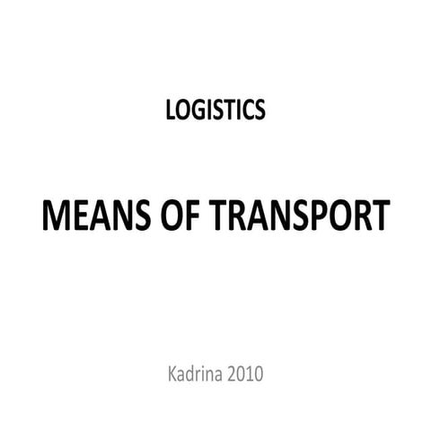Means Of Transport