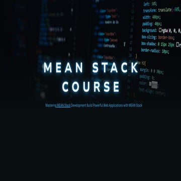 Master MEAN Stack Development: Build Full-Stack Web Applications with ...