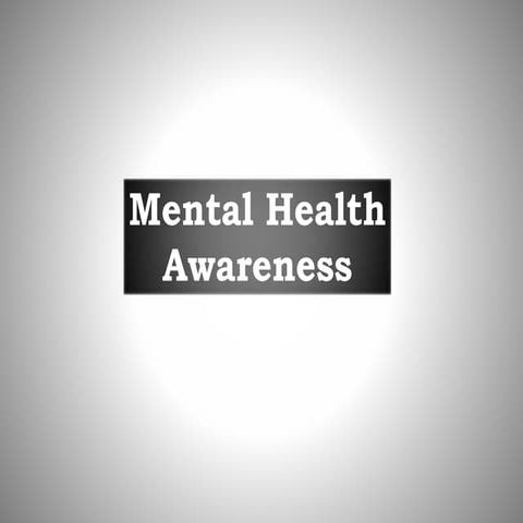Mental Health Awareness 