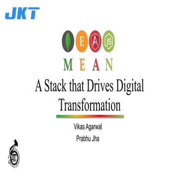 MEAN - A Stack That Drives Digital Transformation