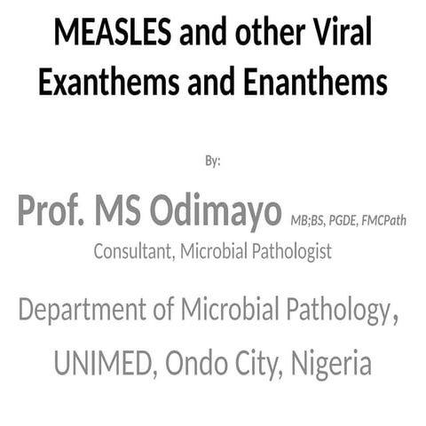 MEASLES and other viral exanthems microbial pathology.pptx