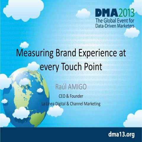 Measuring Brand Experience at Every Touch Point