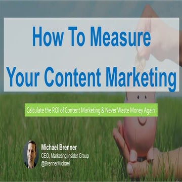 How To Measure The ROI of Content Marketing